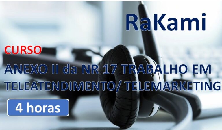 NR17 ANEXO II TRABALHO EM TELEATENDIMENTO TELEMARKETING